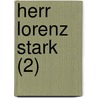 Herr Lorenz Stark (2) door Johann Jacob Engel