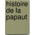 Histoire de La Papaut