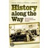 History Along the Way
