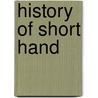 History of short hand by Benn Pitman