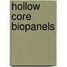 Hollow Core BioPanels door Sanjeev Rao