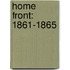 Home Front: 1861-1865