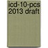 Icd-10-pcs 2013 Draft
