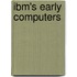 Ibm's Early Computers