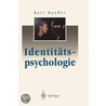 Identitatspsychologie door Karl Hausser