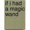 If I had a Magic Wand door Julie Watson