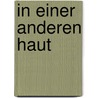In einer anderen Haut door Alix Ohlin