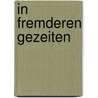 In fremderen Gezeiten door Tim Powers