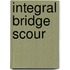 Integral Bridge Scour