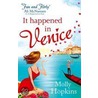 It Happened in Venice door Molly Hopkins
