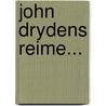 John Drydens Reime... door Josef Dierberger