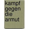 Kampf gegen die Armut by Esther Duflo
