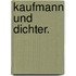 Kaufmann und Dichter.