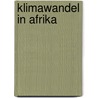 Klimawandel in Afrika by Georg Lennkh
