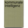 Kommunale Intelligenz by Gerald Huther