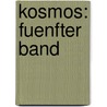 Kosmos: fuenfter Band by Professor Alexander Von Humboldt