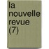 La Nouvelle Revue (7)