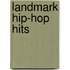 Landmark Hip-Hop Hits
