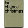 Last Chance Christmas door Hope Ramsay