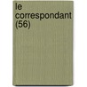Le Correspondant (56) by Livres Groupe