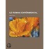 Le Roman Exp Rimental
