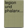 Legion Und Phalanx... door Rudolf Schneider