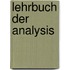 Lehrbuch Der Analysis