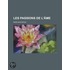 Les Passions de L' Me