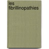 Les fibrillinopathies door Marie-Thérèse Zabot