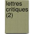 Lettres Critiques (2)