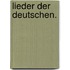 Lieder der Deutschen.