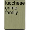Lucchese crime family door Books Llc