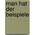 Man hat der Beispiele