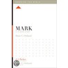 Mark: A 12-Week Study door Dane C. Ortlund