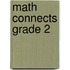 Math Connects Grade 2