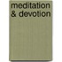 Meditation & Devotion