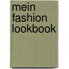 Mein Fashion Lookbook by Jacky Bahbout