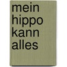 Mein Hippo kann alles door Janik Coat