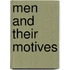 Men And Their Motives