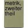 Metrik, zweiter Theil by Johann August Apel