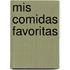 Mis Comidas Favoritas