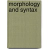 Morphology and Syntax door Mbiavanga Fernando