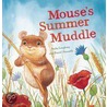 Mouse's Summer Muddle door Anita Loughrey