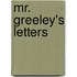 Mr. Greeley's Letters