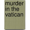 Murder in the Vatican door Ann Margaret Lewis