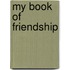 My Book of Friendship