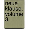 Neue Klause, Volume 3 door Verein Zur Pflege Deutscher Dichtung