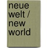 Neue Welt / New World door Wolfgang Tillmans