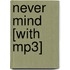 Never Mind [with Mp3]