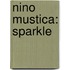 Nino Mustica: Sparkle